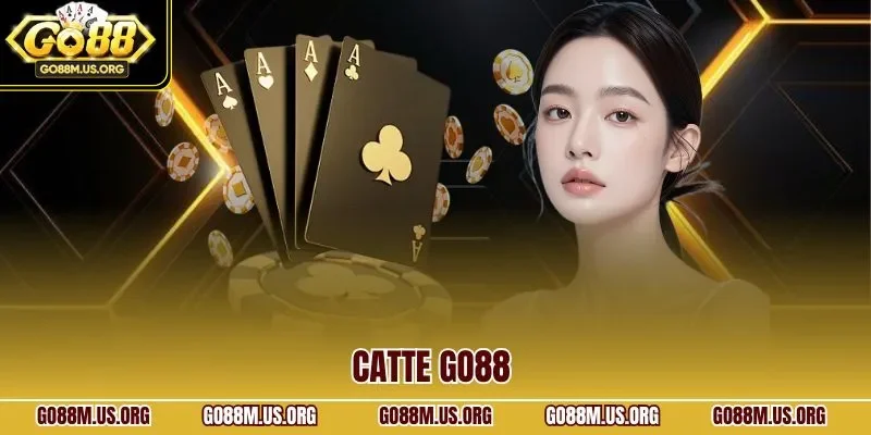 Catte GO88