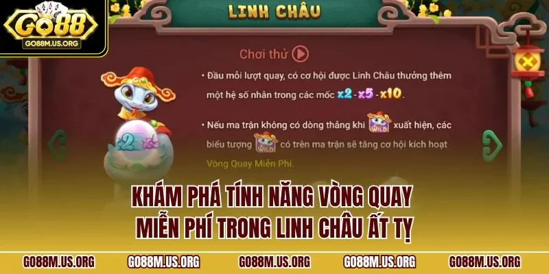 Khám phá tính năng vòng quay miễn phí trong linh châu ất tỵ