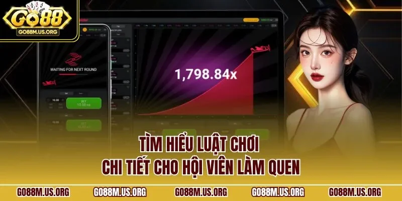 Tìm hiểu luật chơi chi tiết cho hội viên làm quen